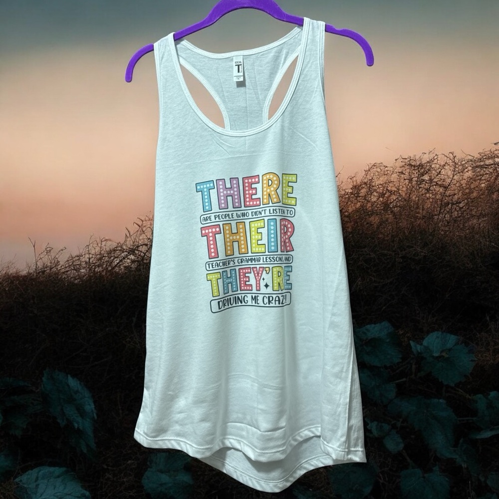 New Custom There, Their & They’re Racerback Tank Top